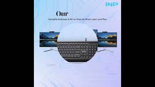 Tech Solutions by INP Technologies: A Look at Their Monitors, PCs, and More!