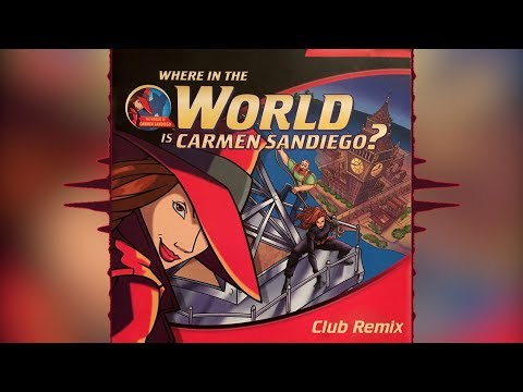 Club Remix - Where in the World is Carmen Sandiego Theme
