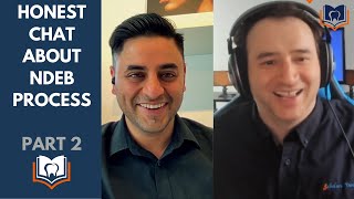Honest Chat About NDEB Process - Sam Interviews Dr. Hafez & discusses NDEB related topics Pt 2