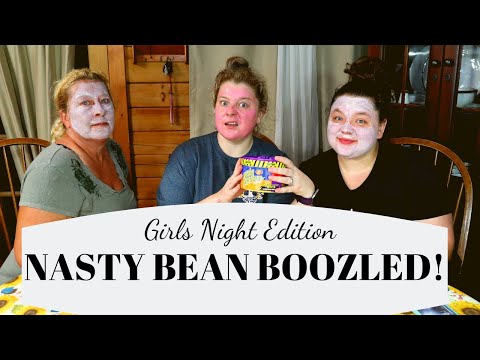 BEAN BOOZLED- GIRLS NIGHT EDITION!!!