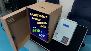 EMJ27204 MINI PROJECT : Apartment Secure Parcel Box with RFID & IOT