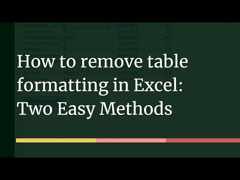 How to Remove Excel Table formatting: Two Easy Methods Tutorial