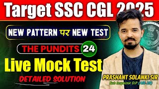 THE PUNDITS LIVE MOCK TEST - 24 | DETAILED SOLUTION | NEW PATTERN |  PRASHANT SOLANKI SIR #mocktest