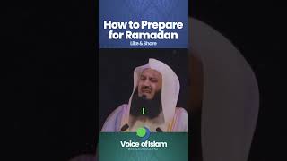 How to Effectively Prepare for Ramadan 2025 | Mufti Menk | Voice of Islam