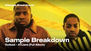 Sample Breakdown - ATLiens by Outkast (Full Album)