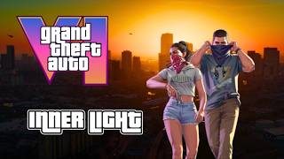 GTA VI - Inner Light - Elderbrook & Bob Moses - Extended Look Trailer Music