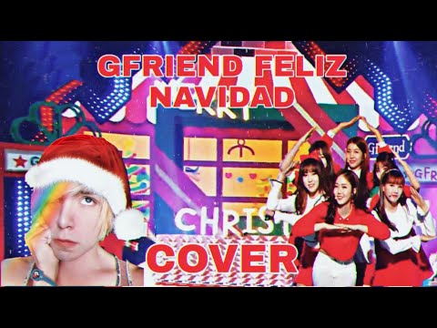 GFRIEND Feliz Navidad (Cover) Remake