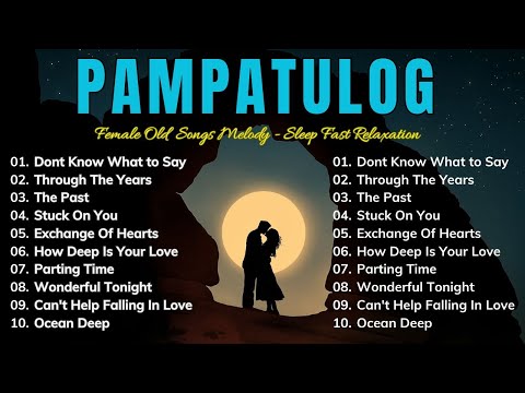 Pampatulog OPM Love Songs Nonstop 💖 Classic 70s 80s 90s Romantic Playlist for Relaxation & Comfort