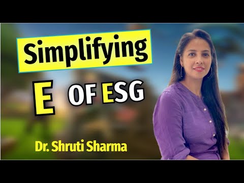 E of ESG I Simplifying sustainability I Pollution I Waste Management I Emission I Climate Change I