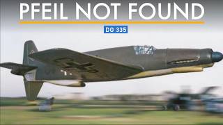 Dornier Do.335 Pfeil: The Luftwaffe's Lost Bomber Destroyer (Full Story)