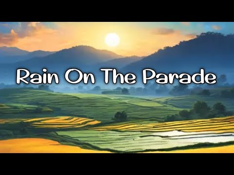 Rain On The Parade แนนค่ะ💋Channel