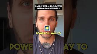 EASIEST Astral Projection Method for Beginners