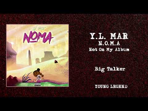 YL Mar - Big Talker