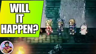 Good News For A Final Fantasy 6 Remake!