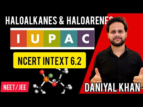 NCERT Intext 6.1 Haloalkanes & Haloarenes NEET JEE CBSE 12th Daniyal Khan #ncert #neet #jee #cbse