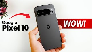 Google Pixel 10 Pro - GAME-CHANGER!
