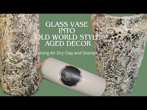 DIY Old World Decor: Stamp Clay & Add Texture/ Craft Aged & Handpainted Decor/ Upcycled Art