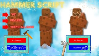 *FE* HAMMER SCRIPT PASTEBIN | WORKS ALL GAME | ROBLOX SCRIPT SHOWCASE 2025