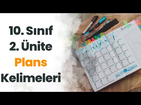 10. SINIF 2. ÜNİTE PLANS KELİMELER - TEST + PDFLİ