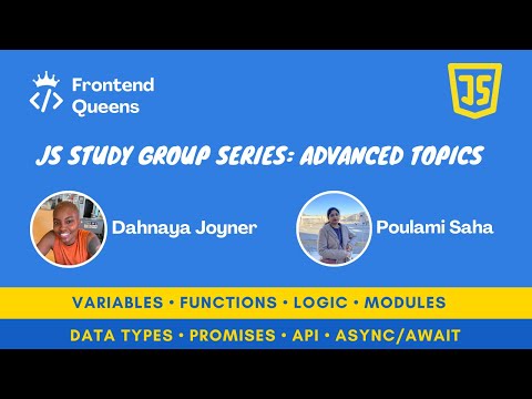 Beginner JavaScript Study Group | Advanced Topics