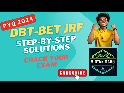 DBT BET JRF PYQ | Previous Year Questions(2024) with Solutions | Part-1| Must Watch