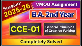 VMOU CCE 01 Assignment July 2025 January 2026 VMOU BA 2nd year Assignment Creative Writing 2025-26