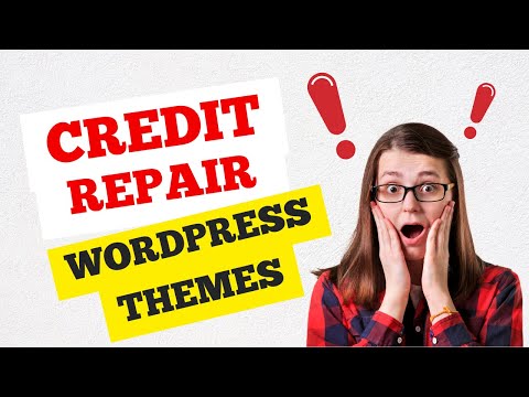 5 Best Credit Repair WordPress Themes to Build a Credit Repair Website in 2022