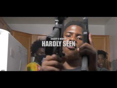 Wopp X 3ig0pp -Hardly Seen (MusicVideo)