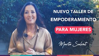 Women's Empowerment Workshop - Online Workshop on February 15, 2026 with Marta Salvat
