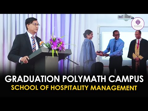 Graduation -  POLYMATH CAMPUS - SCHOOL OF HOSPITALITY MANAGEMENT