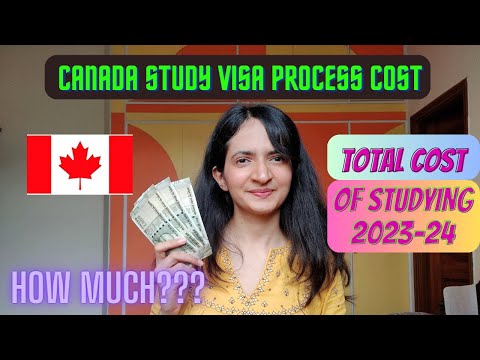 Cost of process for Canada study visa 2023-24|| Cost of studying in Canada