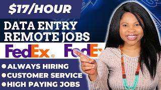 Data Entry Work From Home Jobs: Entry Level Remote Jobs w/ Fedex (Customer service, Healthcare)