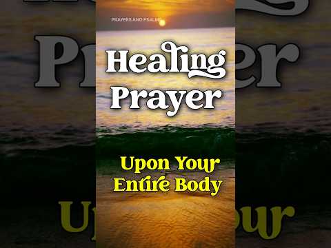 Powerful Healing Prayer | Physical Emotional Restoration #nightprayer #healingprayer #morningprayer