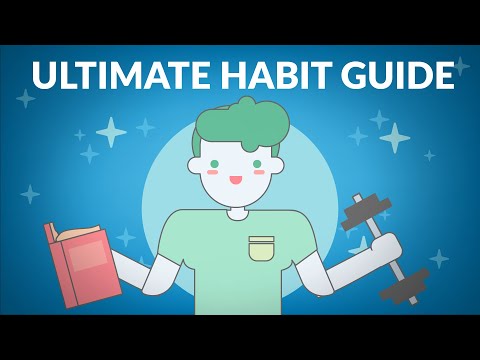 How to Effectively Build Habits | Ultimate Habit Guide