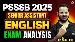 PSSSB Senior Assistant 2025 English Exam Analysis | English By Rohit Sir