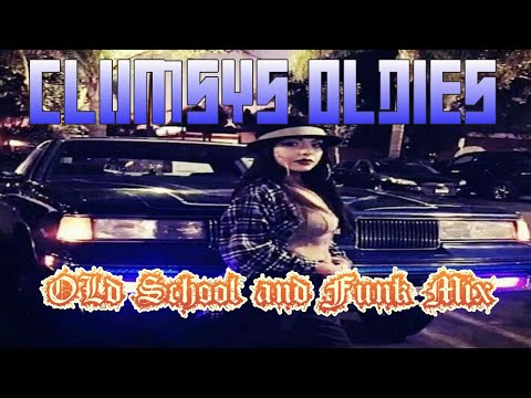 Clumsysoldies - Old School and Funk Mix (over 90 minutes)