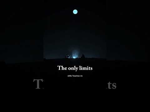 The Only limits.. #lifelessons #lifequotes #advice #motivation #lifeteachesus
