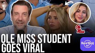 Ole Miss Student Reveals DM's After Going Viral - The Clay Travis Show