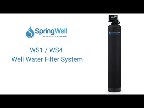 Installation Guide - Springwell's Whole House Well Water Filter System (WS1 WS4)