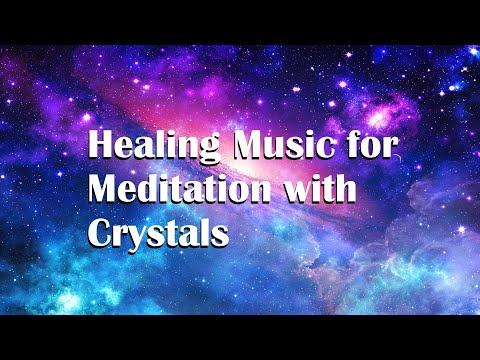 Healing Music for Meditation with Crystals 🎵 | Cleanse and Charge Your Crystals