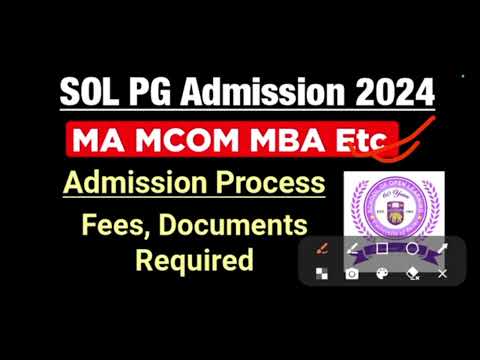 SOL PG Admission Details 2024 | Sol PG Admission Process 2024 | du sol Pg Admission Update 2024