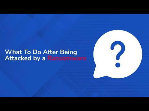 What to do After Being Attacked by a Ransomware