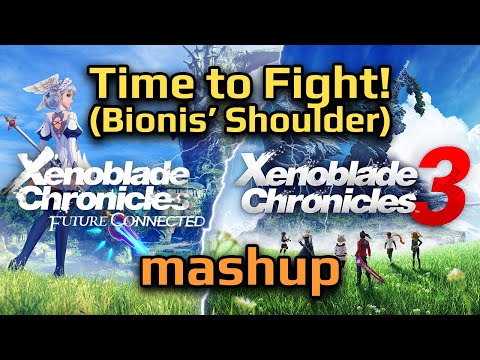 Brilliant Wings × Time to Fight! (Bionis' Shoulder) — Future Connected × Xenoblade 3