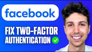 How to Fix Facebook Two-Factor Authentication Problem (Full Guide 2026)