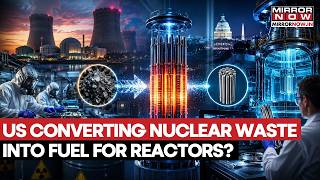 US Turning Nuclear Waste Into Reactor Fuel? Breakthrough Tech Could Revolutionize Energy Forever?