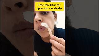 Upper Lips Waxing | Brazilian Wax | #waxing #upperlipswaxing#shorts
