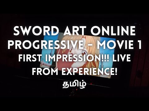 SAO Progressive Movie 1 | First Impressions | The Cinema Experience | Tamil | Kaapi Cats