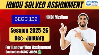 IGNOU Solved Assignment 2025-26 | BEGC-132 | Hindi Medium |
