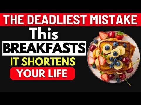 Over 60? 3 DANGEROUS Breakfasts You Should NEVER Touch and 3 You MUST Eat | Senior Health