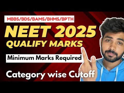 Qualifying Marks for NEET 2025😱| MBBS/BDS/BAMS/ Any Course | Vaibhav Deshmukh